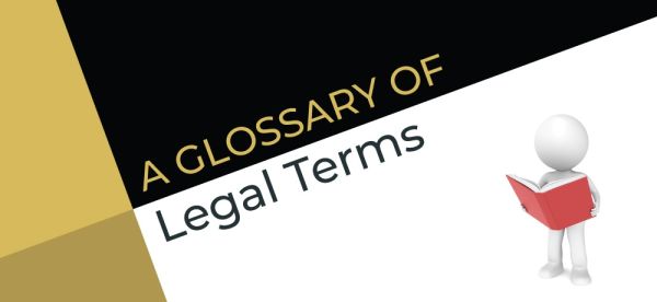 A Glossary of Legal Terms